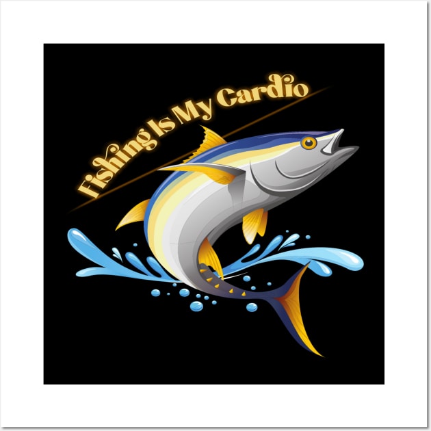 Fishing Is My Cardio Wall Art by Animal Specials